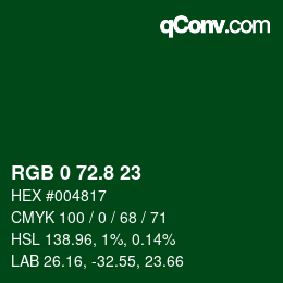 カラーコード: RGB 0 72.8 23 | qconv.com