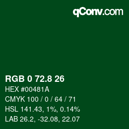 カラーコード: RGB 0 72.8 26 | qconv.com