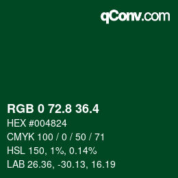 カラーコード: RGB 0 72.8 36.4 | qconv.com