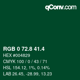 カラーコード: RGB 0 72.8 41.4 | qconv.com
