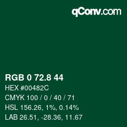 カラーコード: RGB 0 72.8 44 | qconv.com