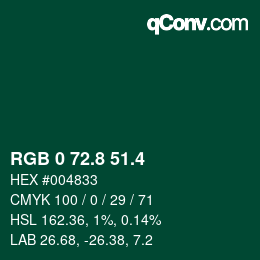 カラーコード: RGB 0 72.8 51.4 | qconv.com