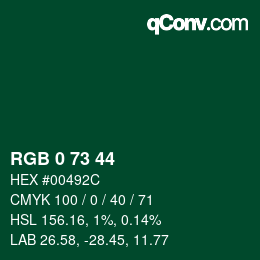 Code couleur: RGB 0 73 44 | qconv.com