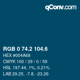 カラーコード: RGB 0 74.2 104.6 | qconv.com