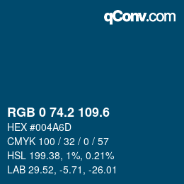 カラーコード: RGB 0 74.2 109.6 | qconv.com