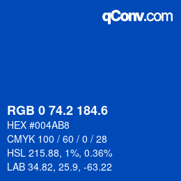 カラーコード: RGB 0 74.2 184.6 | qconv.com