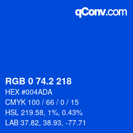 カラーコード: RGB 0 74.2 218 | qconv.com