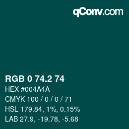 カラーコード: RGB 0 74.2 74 | qconv.com