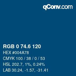 カラーコード: RGB 0 74.6 120 | qconv.com