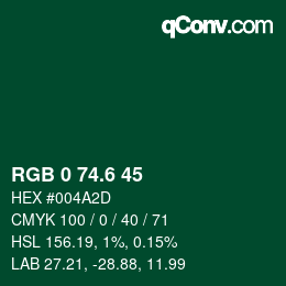 カラーコード: RGB 0 74.6 45 | qconv.com