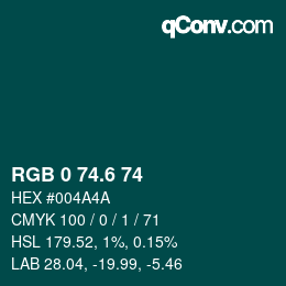 カラーコード: RGB 0 74.6 74 | qconv.com