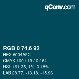 カラーコード: RGB 0 74.6 92 | qconv.com