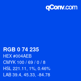 Farbcode: RGB 0 74 235 | qconv.com