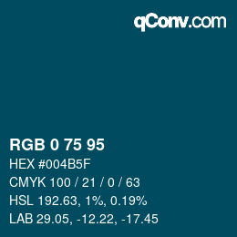 カラーコード: RGB 0 75 95 | qconv.com