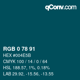 Color code: RGB 0 78 91 | qconv.com