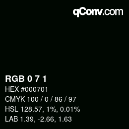 Color code: RGB 0 7 1 | qconv.com