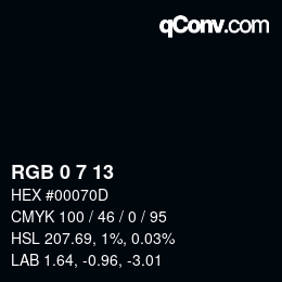 Color code: RGB 0 7 13 | qconv.com