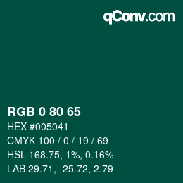 Color code: RGB 0 80 65 | qconv.com