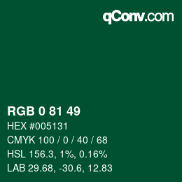 Color code: RGB 0 81 49 | qconv.com