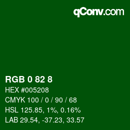 Color code: RGB 0 82 8 | qconv.com