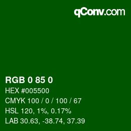 カラーコード: RGB 0 85 0 | qconv.com