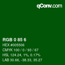 Color code: RGB 0 85 6 | qconv.com