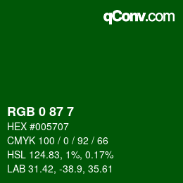 Color code: RGB 0 87 7 | qconv.com