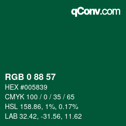 Color code: RGB 0 88 57 | qconv.com