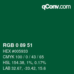カラーコード: RGB 0 89 51 | qconv.com