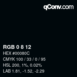 カラーコード: RGB 0 8 12 | qconv.com