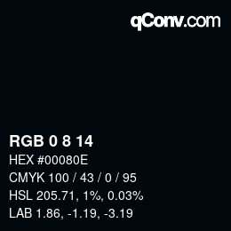 Color code: RGB 0 8 14 | qconv.com