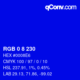 Farbcode: RGB 0 8 230 | qconv.com