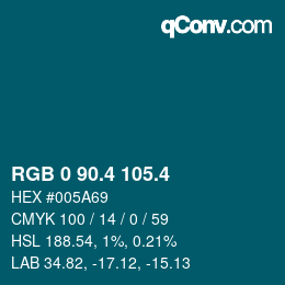 カラーコード: RGB 0 90.4 105.4 | qconv.com
