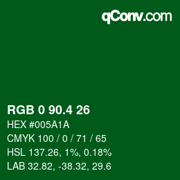 カラーコード: RGB 0 90.4 26 | qconv.com