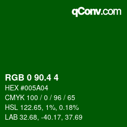 カラーコード: RGB 0 90.4 4 | qconv.com
