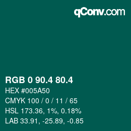 カラーコード: RGB 0 90.4 80.4 | qconv.com
