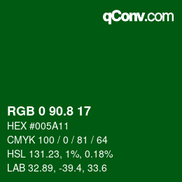 カラーコード: RGB 0 90.8 17 | qconv.com