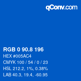 カラーコード: RGB 0 90.8 196 | qconv.com