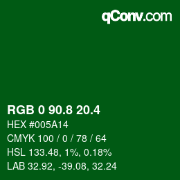 カラーコード: RGB 0 90.8 20.4 | qconv.com
