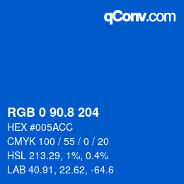 カラーコード: RGB 0 90.8 204 | qconv.com