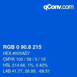 カラーコード: RGB 0 90.8 215 | qconv.com