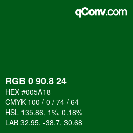 カラーコード: RGB 0 90.8 24 | qconv.com
