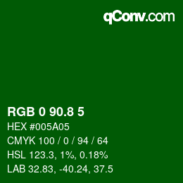 カラーコード: RGB 0 90.8 5 | qconv.com