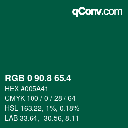 カラーコード: RGB 0 90.8 65.4 | qconv.com