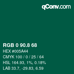 カラーコード: RGB 0 90.8 68 | qconv.com