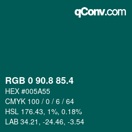 カラーコード: RGB 0 90.8 85.4 | qconv.com