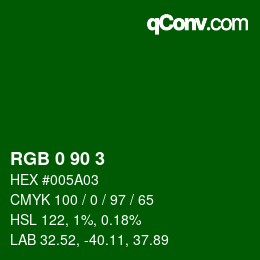 Color code: RGB 0 90 3 | qconv.com