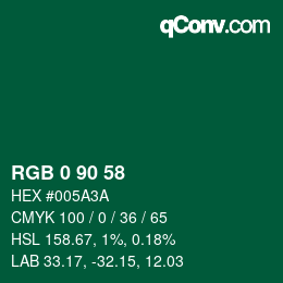 Color code: RGB 0 90 58 | qconv.com