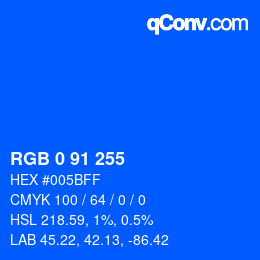 Color code: RGB 0 91 255 | qconv.com