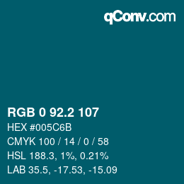 カラーコード: RGB 0 92.2 107 | qconv.com